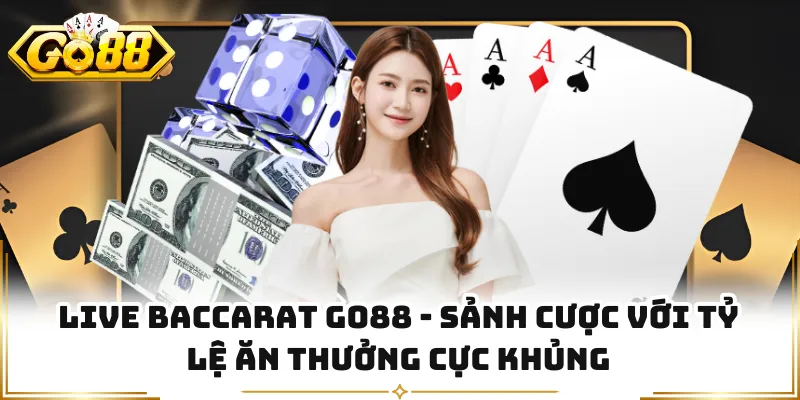Live Rồng Hổ GO88 - Sảnh Cược Với Tỷ Lệ Ăn Thưởng Cực Khủng