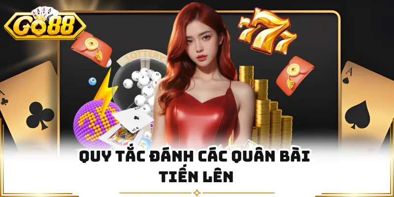 Quy tắc đánh các quân bài tiến lên
